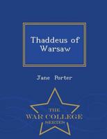 Thaddeus of Warsaw - War College Series
