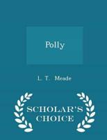 Polly - Scholar's Choice Edition