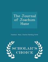 The Journal of Joachim Hane - Scholar's Choice Edition