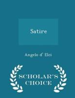 Satire - Scholar's Choice Edition