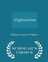 Afghanistan - Scholar's Choice Edition