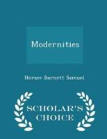 Modernities - Scholar's Choice Edition