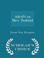 Adrift in New Zealand - Scholar's Choice Edition