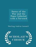 Poems of the War and the Peace Collected With a Forword - Scholar's Choice Edition