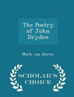 The Poetry of John Dryden - Scholar's Choice Edition