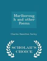 Marlborough and Other Poems - Scholar's Choice Edition