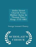 Hollis Street Church from Mather Byles to Thomas Starr King