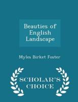 Beauties of English Landscape - Scholar's Choice Edition