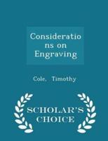 Considerations on Engraving - Scholar's Choice Edition