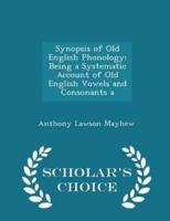 Synopsis of Old English Phonology