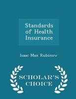 Standards of Health Insurance - Scholar's Choice Edition