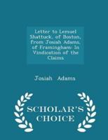 Letter to Lemuel Shattuck, of Boston, from Josiah Adams, of Framingham