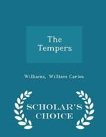 The Tempers - Scholar's Choice Edition