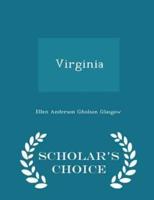 Virginia - Scholar's Choice Edition