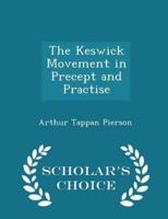 The Keswick Movement in Precept and Practise - Scholar's Choice Edition
