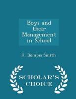 Boys and Their Management in School - Scholar's Choice Edition