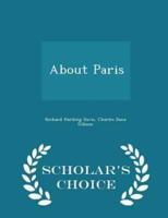About Paris - Scholar's Choice Edition