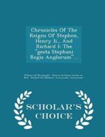 Chronicles of the Reigns of Stephen, Henry II., and Richard I