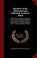Narrative of the Adventures and Sufferings of John R. Jewitt