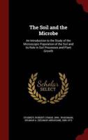 The Soil and the Microbe