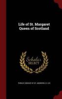 Life of St. Margaret Queen of Scotland