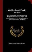 A Collection of Family Records