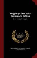 Mapping Crime in Its Community Setting