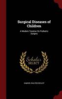 Surgical Diseases of Children