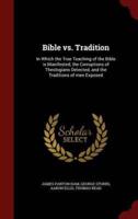 Bible Vs. Tradition