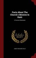 Facts About The Church's Mission In Haiti