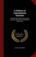 A Pattern of Catechistical Doctrine