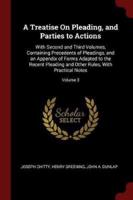 A Treatise on Pleading, and Parties to Actions