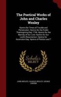 The Poetical Works of John and Charles Wesley