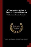 A Treatise on the Law of Sales of Personal Property