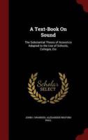 A Text-Book on Sound