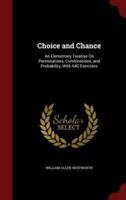 Choice and Chance