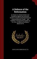 A Defence of the Reformation