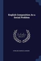 English Composition As a Social Problem