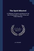 The Spirit Minstrel