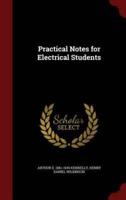 Practical Notes for Electrical Students