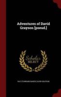 Adventures of David Grayson [Pseud.]