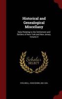 Historical and Genealogical Miscellany