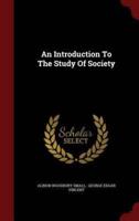 An Introduction to the Study of Society