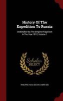 History of the Expedition to Russia