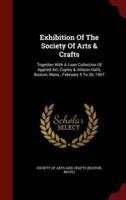 Exhibition of the Society of Arts & Crafts