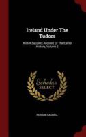 Ireland Under The Tudors