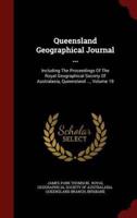 Queensland Geographical Journal ...