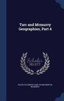 Tarr and Mcmurry Geographies, Part 4