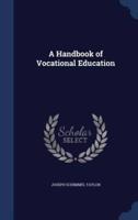 A Handbook of Vocational Education