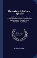 Memorials of the Stuart Dynasty